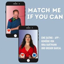 Match me if you can - Eine Dating-App-Komödie