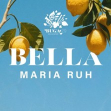 BELLA Maria Ruh 30.08.2026 Freilichtbühne Maria Ruh