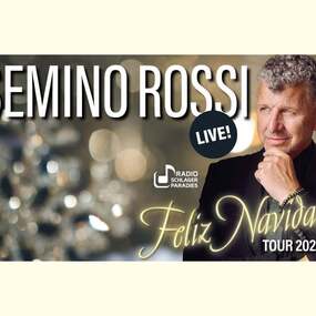 Semino Rossi - Feliz Navidad 21.11.2026 Stadthalle Cloppenburg