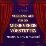 Zirkus, Show & Variete - Frühjahrskonzert