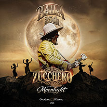 Zucchero - World Tour 2026 09.06.2026 QUARTERBACK Immobilien ARENA