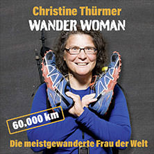 Christine Thürmer - Wander Woman 13.11.2025 Theater der Hansestadt Wismar