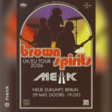 Brown Spirits / Menk 29.05.2026 Neue Zukunft