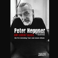 Peter Heppner & Band - Am Leben / Alive Pre-Listening Tour 2025 05.12.2025 Alte Spinnerei Glauchau