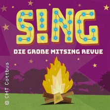 S!NG - Die große Mitsing-Revue 06.09.2026 Spreeauenpark Cottbus