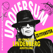 UDOVERSUM - Die Große Udo Lindenberg Ausstellung 21.08.2026 stilwerk