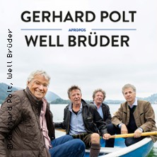 Gerhard Polt & Die Well-Brüder - Noch einmal auf dem Tollwood! 14.07.2026 Tollwood