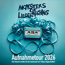 Monsters Of Liedermaching - Aufnahmetour 2026 18.04.2026 Hallenbad - Kultur am Schachtweg
