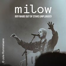 Milow - Boy Made Out Of Stars Unplugged 03.11.2026 Kulturbahnhof Aalen