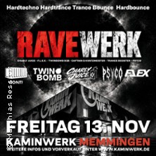 Ravewerk 13.11.2026 Kaminwerk