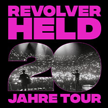 Revolverheld - 20 Jahre Tour 20.11.2025 Swiss Life Hall Hannover