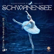 Ballett - Schwanensee 18.01.2027 Stadthalle Deggendorf