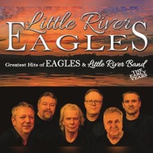 Little-River-EAGLES | A tribute to The Eagles & Little River Band 16.01.2027 Kulturhaus Stattbahnhof Schweinfurt