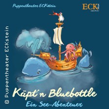 Käpt'n Bluebottle - ein Seeabenteuer mit dem Puppentheater ECKstein