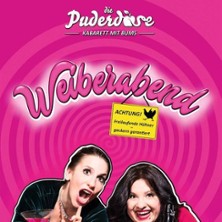 Die Puderdose - Weiberabend 21.11.2026 Kulturhaus Torgau