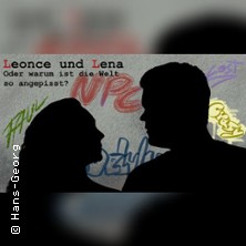 Leonce & Lena - Warum ist die Welt so angepisst 03.05.2026 Theaterkeller Schwäbisch Hall