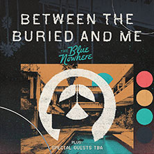 Between The Buried And Me - The Blue Nowhere 24.02.2026 DAS BETT