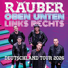 Räuber - Oben Unten Links Rechts 11.09.2026 Max Nachttheater