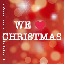 We Love Christmas 13.12.2026 Festspielhaus Füssen
