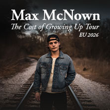 Sound of Nashville präsentiert: Max McNown - The Cost of Growing Up Tour 16.06.2026 Columbiahalle