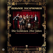 Die goldenen 20er sind zurück - Die Berliner Vocaphoniker