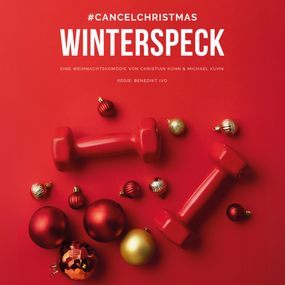 Winterspeck - Weihnachtszauber? Nicht mit uns! 20.12.2025 Theaterschiff, Prinzensaal