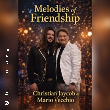 Christian Jaycob & Mario Vecchio - Melodies of Friendship 13.06.2026 Haus Eden
