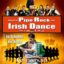 Cornamusa - World of Pipe Rock and Irish Dance 23.05.2026 Alter Schlachthof Dresden
