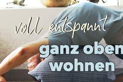 Ganz oben wohlfühlen - gut geschnittene Wohnung frei 4 zimmer