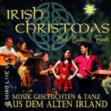 Irish Christmas - Bob Bales & Friends 13.12.2025 Volkshaus Sömmerda