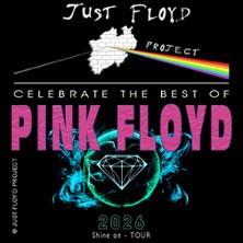Just Floyd Project - Celebrating the best of Pink Floyd 08.11.2026 Theater in der Stadthalle