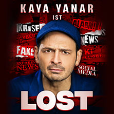 Kaya Yanar - Lost! 11.12.2026 tectake ARENA
