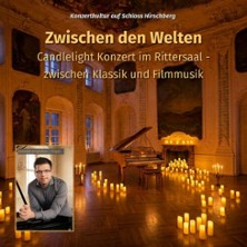 Zwischen den Welten -Ein Abend am Flügel 05.09.2026 Schloss Hirschberg - Rittersaal