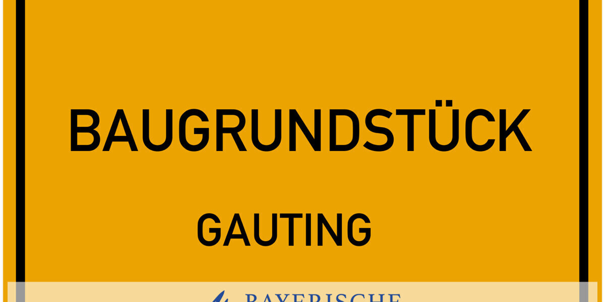• SICHERN SIE IHR VERMÖGEN • BAUGRUNDSTÜCK FÜR MFH MIT TG • 612 QM WFL • TOP-LAGE IN GAUTING • - Grundstück Gauting | Angebot:26120094