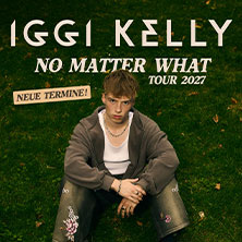 Iggi Kelly - No Matter What Tour 2026 25.04.2026 Puschkin Club
