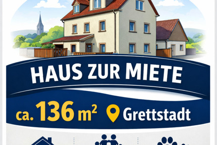 Haus Grettstadt - 8 Zimmer, 136 m&sup2;, 1.400&euro; | Angebot:24631586