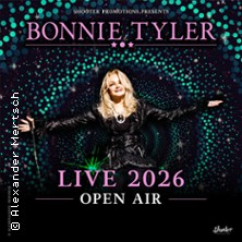 Bonnie Tyler - Open Air Live - 2026/27 | Luisenburg-Festspiele Wunsiedel 27.08.2027 Open Air Felsenbühne Luisenburg-Wunsiedel