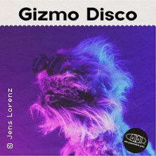 Gizmo - Disco 22.11.2025 Alte Papierfabrik Greiz - KulturGarage