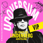 Udoversum - Die große Udo Lindenberg Ausstellung VIP- TICKET