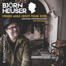 Björn Heuser - Minge Ahle Hoot-Tour 2025 Bergneustadt