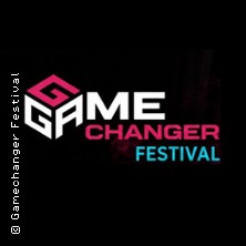 Gamechanger Festival - Upgrade your Life 12.12.2026 Arena Ilshofen
