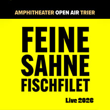 Feine Sahne Fischfilet - Amphitheater Open Air 2026 23.07.2026 Amphitheater Trier