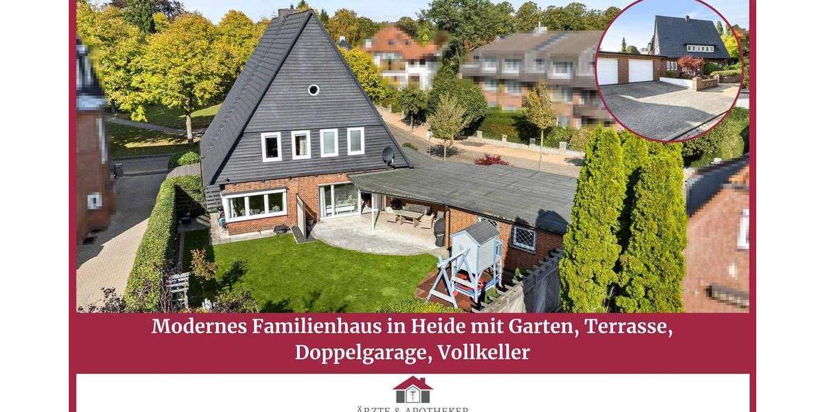 Modernes Familienhaus in Heide mit Garten, Terrasse, Doppelgarage & Vollkeller 6 zimmer