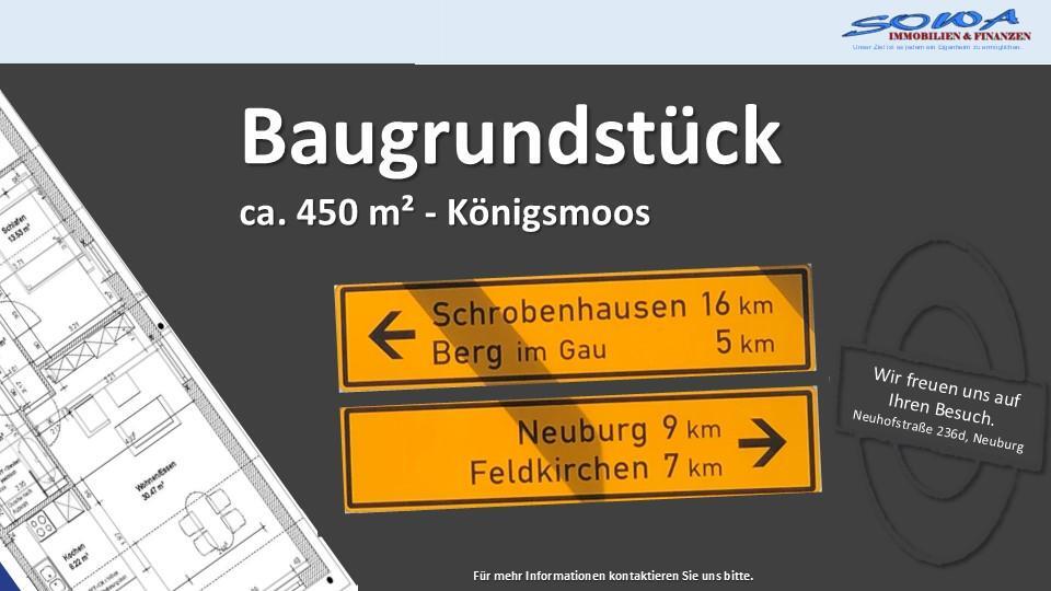 Gut geschnittenes Baugrundstück in Königsmoos - Stengelheim - Ein Objekt von SOWA Immobilien & Finanzen Ihrem Immobilienprofi vor Ort