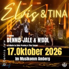 Elvis &Tina - Elvis & Tina – Tribute an zwei Musikikonen 17.10.2026 MUSIKOMM