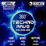 360°Techno Rave by Munéz & Friends
