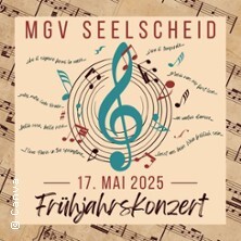 MGV Seelscheid - Frühjahrskonzert 2025 Neunkirchen-Seelscheid