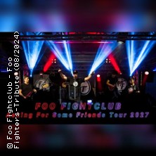 Foo Fightclub - Foo Figthers Tribute 20.02.2027 DAS ZENTRUM - Internationales Jugendkulturzentrum Bayreuth