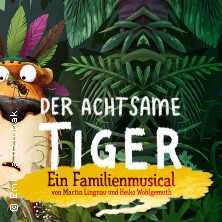 Der achtsame Tiger 07.11.2025 Schmidts Tivoli