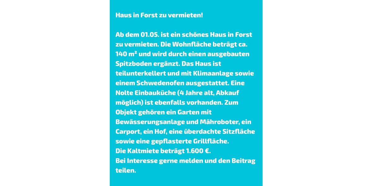 Einfamilienhaus Forst - 4.5 Zimmer, 140 m&sup2;, 1.600&euro; | Angebot:24731541